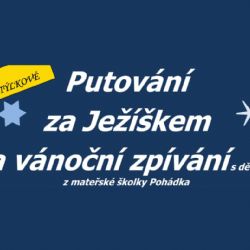 Světýlkové putování za Ježíškem na ,,Benešovce"